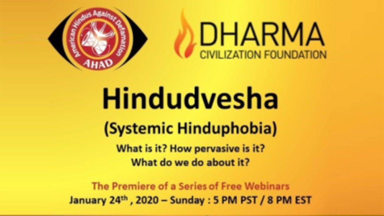 AHAD-and-Dharma-Civilization-Foundation-Announce-the-Premier-of-Webinar-Series-on-Hindudvesha-(Systemic-Hinduphobia)